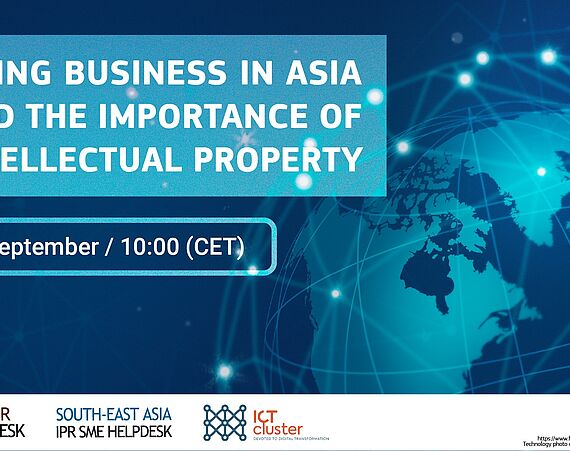 Doing Business in Asia and the importance of Intellectual Property