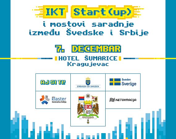 Konferencija "IKT Start(up) i poslovna saradnja izmedu Švedske i Srbije", 7.12.2016. u Kragujevcu