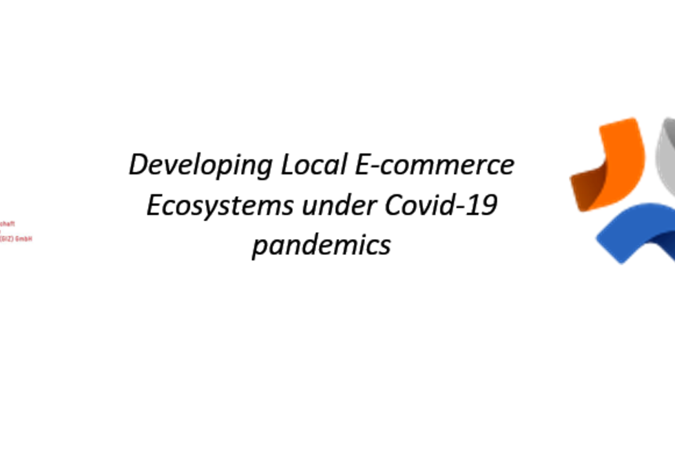 Developing Local E-commerce Ecosystems under Covid-19 pandemics